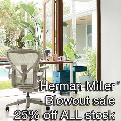 Blowout Sale! 25% off ALL Herman Miller Stock