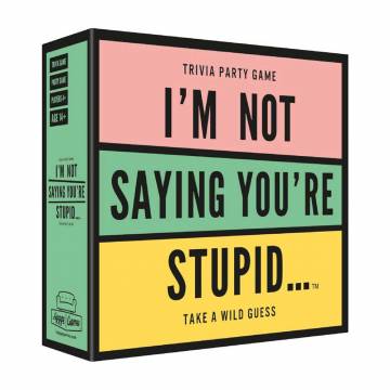 I'm Not Saying You're Stupid, Trivia Game